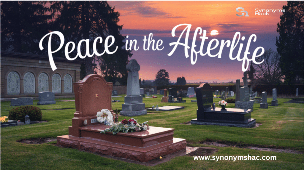 Peace in the Afterlife