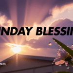 Sunday Blessings