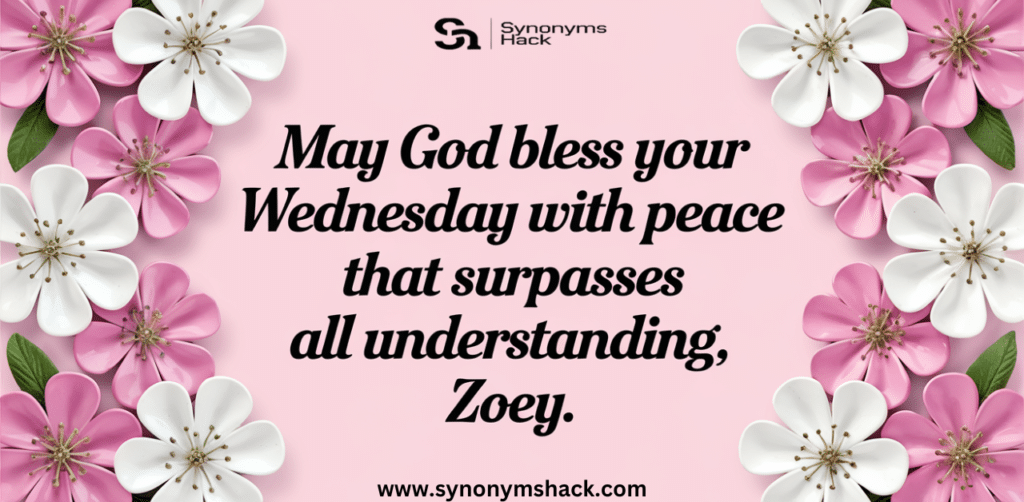 Happy Wednesday Blessings strength