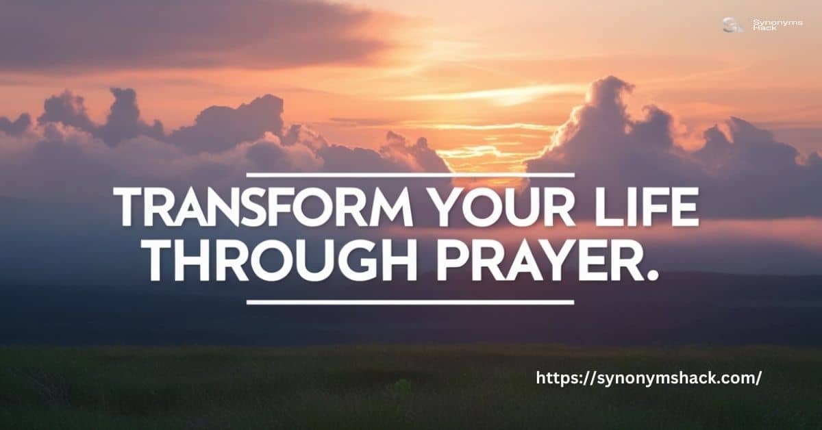 50+ Powerful Prayer Points For Transformation