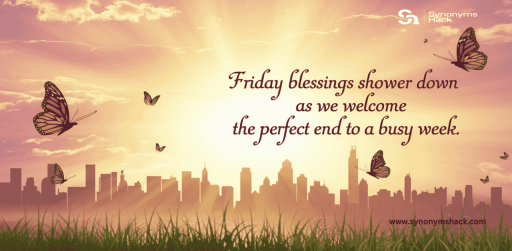 Friday Blessings