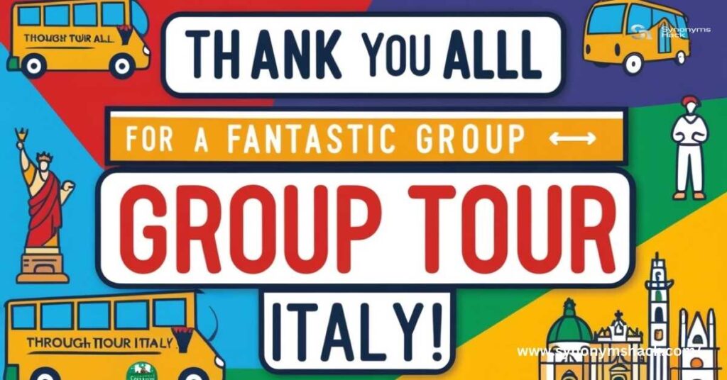 Thank You Messages for Group Tours