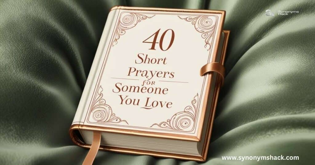 Short Prayers for Someone You Love